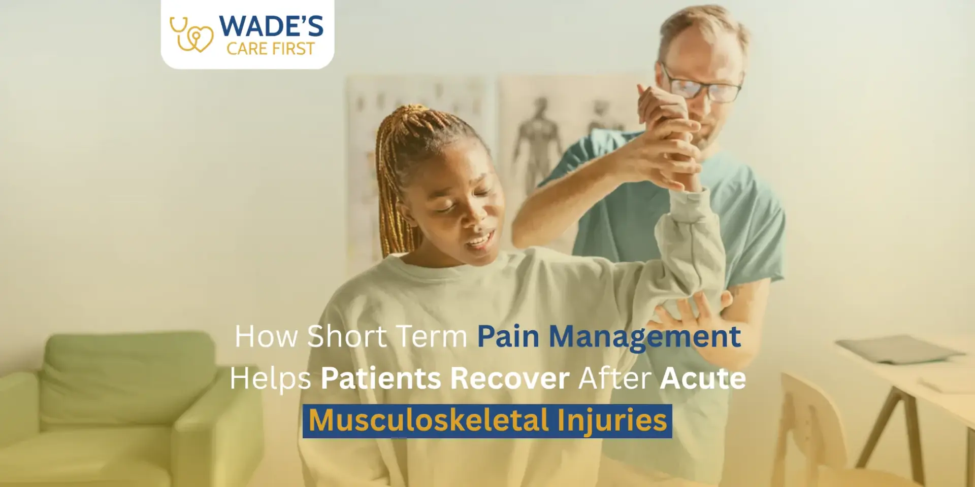 How Short-Term Pain Management Helps Patients Recover After Acute Musculoskeletal Injuries